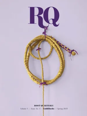 RQ. Vol. 5//Issue 4//GOLDILOCKS