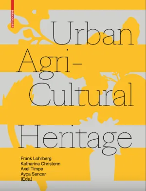 Urban Agricultural Heritage